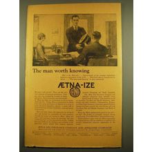 1924 Aetna Life Insurance Ad - The man worth knowing