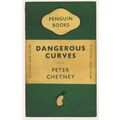 Dangerous Curves Peter Cheyney 1949 Book Postcard