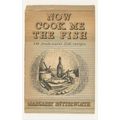 Now Cook Me The Fish Margaret Butterworth 1950 ...