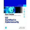 Certification Guide: CC Certified in Cybersecurity Cert Guide