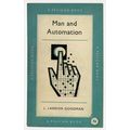 Man & Automation L Landon Goodman 1957 Book Pos...