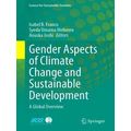 Science for Sustainable Societies: Gender Aspects of Climate Change and Sustaina