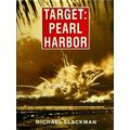Target: Pearl Harbor by Michael Slackman