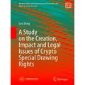 Modern China And International Economic Law-A Study On The Creation, Impact And