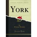 York (Classic Reprint)