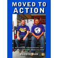 Moved To Action