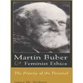 Martin Buber Feminist Ethics