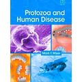 Protozoa & Human Disease