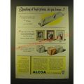 1947 Alcoa Aluminum Ad - Speaking of high price...