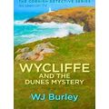 Wycliffe and the Dunes Mystery