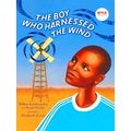 The Boy Who Harnessed the Wind Picture Book Edition