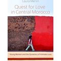Gender, Culture, and Politics in the Middle East: Quest for Love in Central Moro