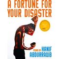 A Fortune for Your Disaster