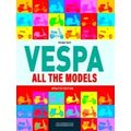 Vespa All The Models