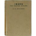 Ibsen, the Master Builder by Adolf Eduard Zucker