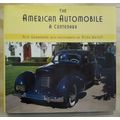 The American Automobile: A Centenary - Beautifu...