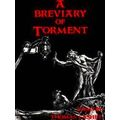 A Breviary Of Torment