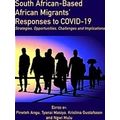 South African-Based African Migrants Responses To Covid-19