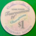 Mesquaki. $1 Casino Chip. Tama, IA. X93.
