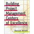 Building Project-Management Centers Of Excellence