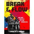 New World Studies Break And Flow