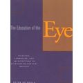 The Education Of The Eye