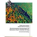 Environmental Assessment Of Samarra City In Cen...