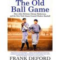 The Old Ball Game