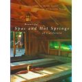 Beautiful Spas and Hotsprings of California