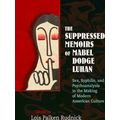 The Suppressed Memoirs Of Mabel Dodge Luhan: Sex, Syphilis, And Psychoanalysis I