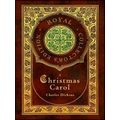 A Christmas Carol (Royal Collector's Edition) (...