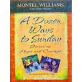 A Dozen Ways to Sunday