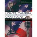 Lights, Camera, Campaign!