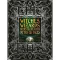 Witches, Wizards, Seers Healers Myths Tales