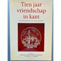 Tien Jaar Vriendschap In Kant