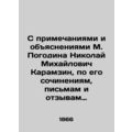 With notes and explanations by M. Pogodin Nikol...
