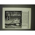 1941 Santa Fe Railroad Ad - Whiz on El Capitan