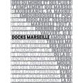 Les Docks Marseille