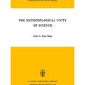 Theory and Decision Library-The Methodological Unity of Science