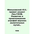 A.H. Minkovsky: private associate professor Len...