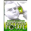 Artemis Fowl and the Lost Colony by Eoin Colfer