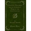 Emmanuel-Philibert, or the European Wars of the...