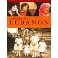 Remember Me To Lebanon