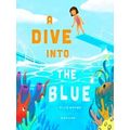 A Dive Into The Blue