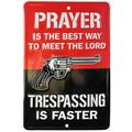 Prayer Is Best Way To Meet The Lord Trespassing...