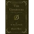 The Gaverocks, Vol. 1 of 3: A Tale of the Corni...