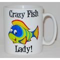 Crazy Fish Lady Mug Can Personalise Funny Anima...