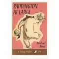 Paddington At Large Michael Bond 1966 Book Post...