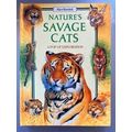 Nature's Savage Cats