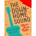 The Downhome Sound
